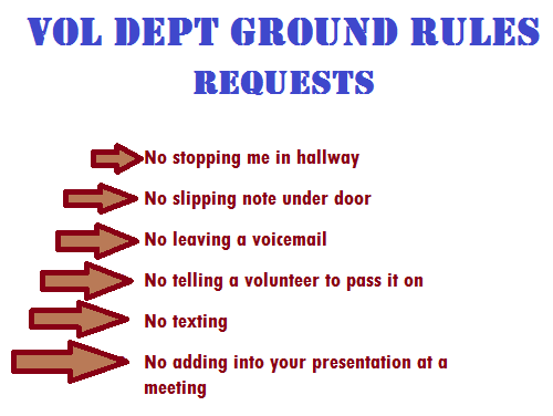 Ground Rules for Volunteer Departments
